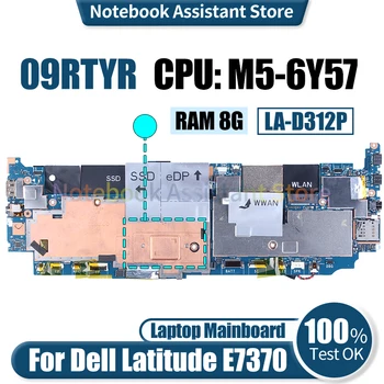 A Dell Latitude E7370 Laptop Alaplap LA-D312P 09RTYR SR2EG M5-6Y57 8G RAM Notebook Alaplap Tesztje